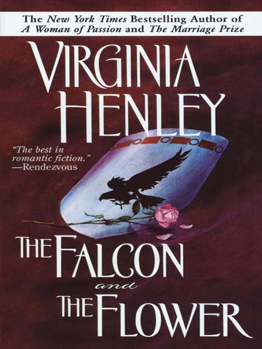 Title details for The Falcon and the Flower by Virginia Henley - Wait list